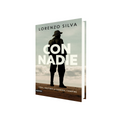 Portada de Libro Con Nadie [ Pasta Dura ] [ En Español ] Lorenzo Silva