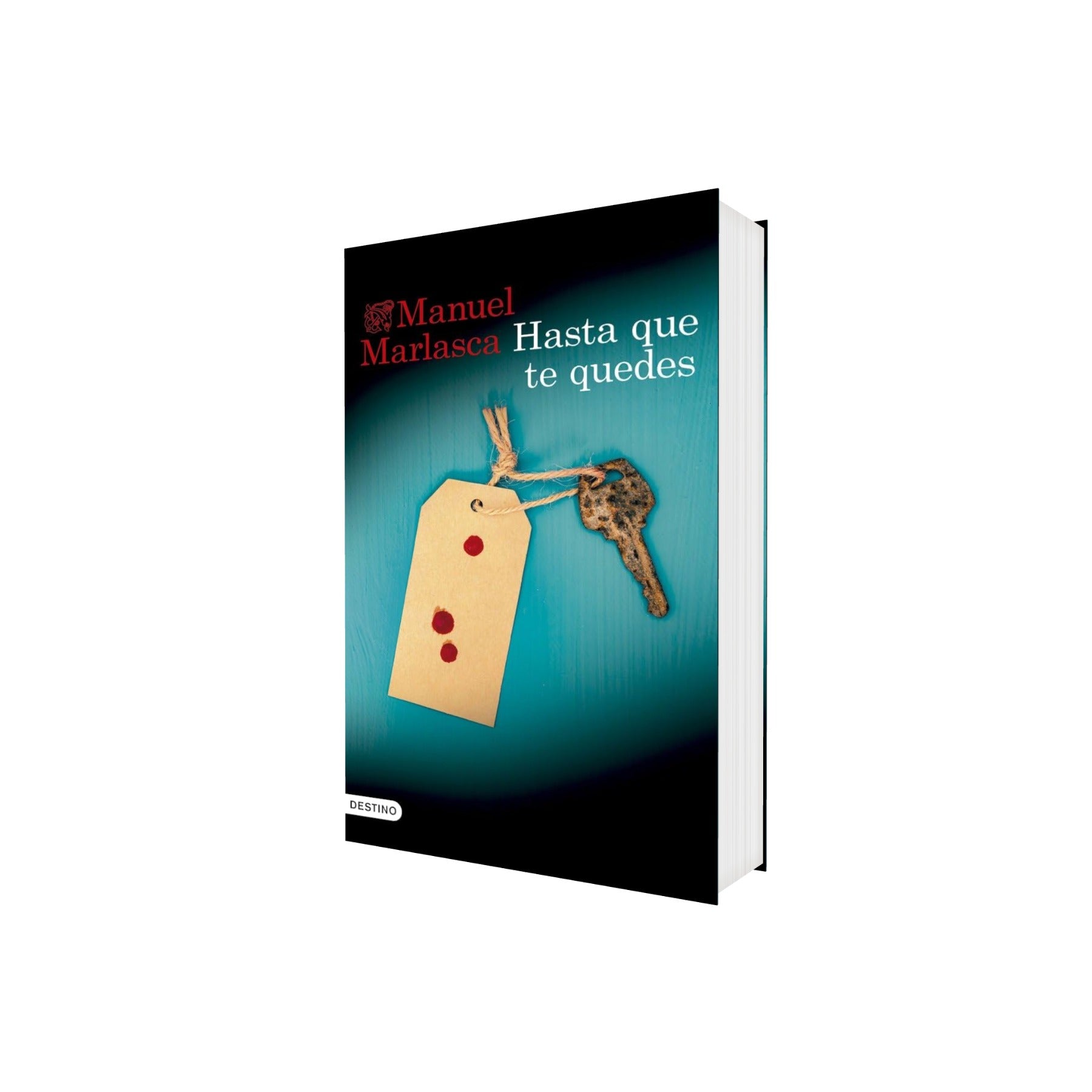 Portada de Libro Hasta Que Te Quedes Manuel Marlasca [ En Español ] Original