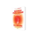 Portada de Libro Nacidos para sudar: El calor nos hace más fuertes de Bill Gifford [ En Español ] Original
