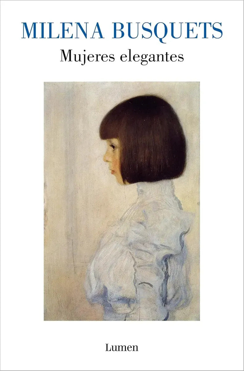 Portada de Libro Mujeres elegantes de Milena Busquets [ En Español ] Original