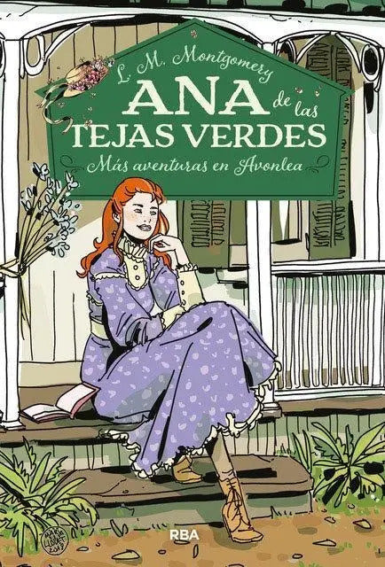 Portada de Libro Ana de las Tejas Verdes Vol. 4: Más Aventuras en Avonlea [ Pasta Dura ] [ En Español ] Lucy Maud Montgomery