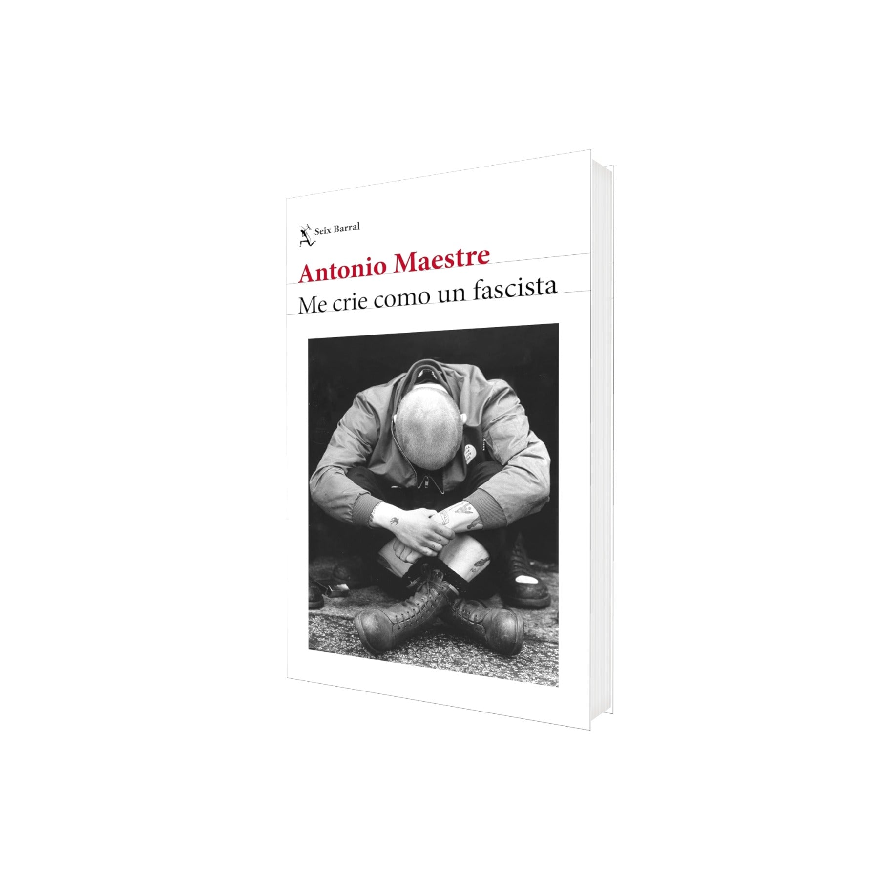 Portada de Libro Me Crie Como Un Fascista Antonio Maestre [ En Español ] Original