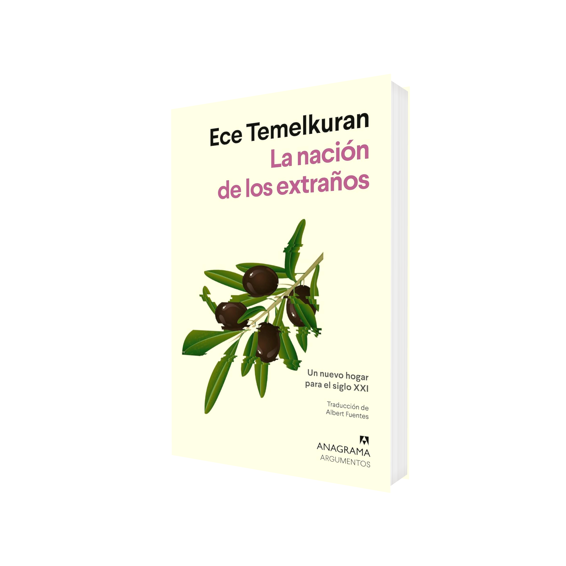 Portada de Libro La Nación De Los Extraños Ece Temelkuran [ En Español ] Original