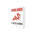 Portada de Libro El Tao De La Guerra Estrategias Poder Chino [ Pasta Dura ] [ En Español ] Pedro Baños