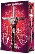 Portada de Libro Dire Bound Alma De Lobo [ Pasta Dura ] [ En Español ] Sable Sorensen