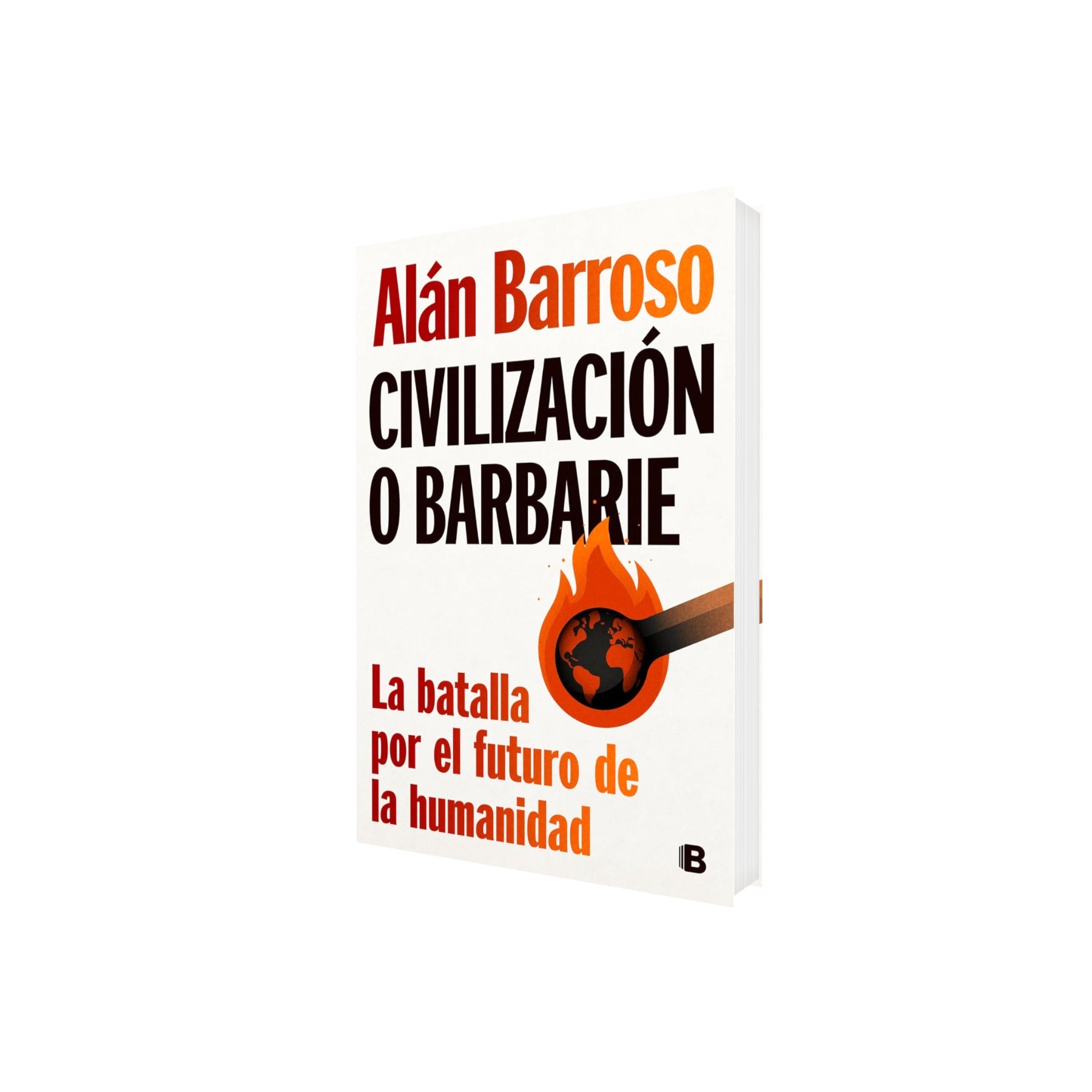 Portada de Libro Civilización O Barbarie Alán Barroso [ En Español ] Original