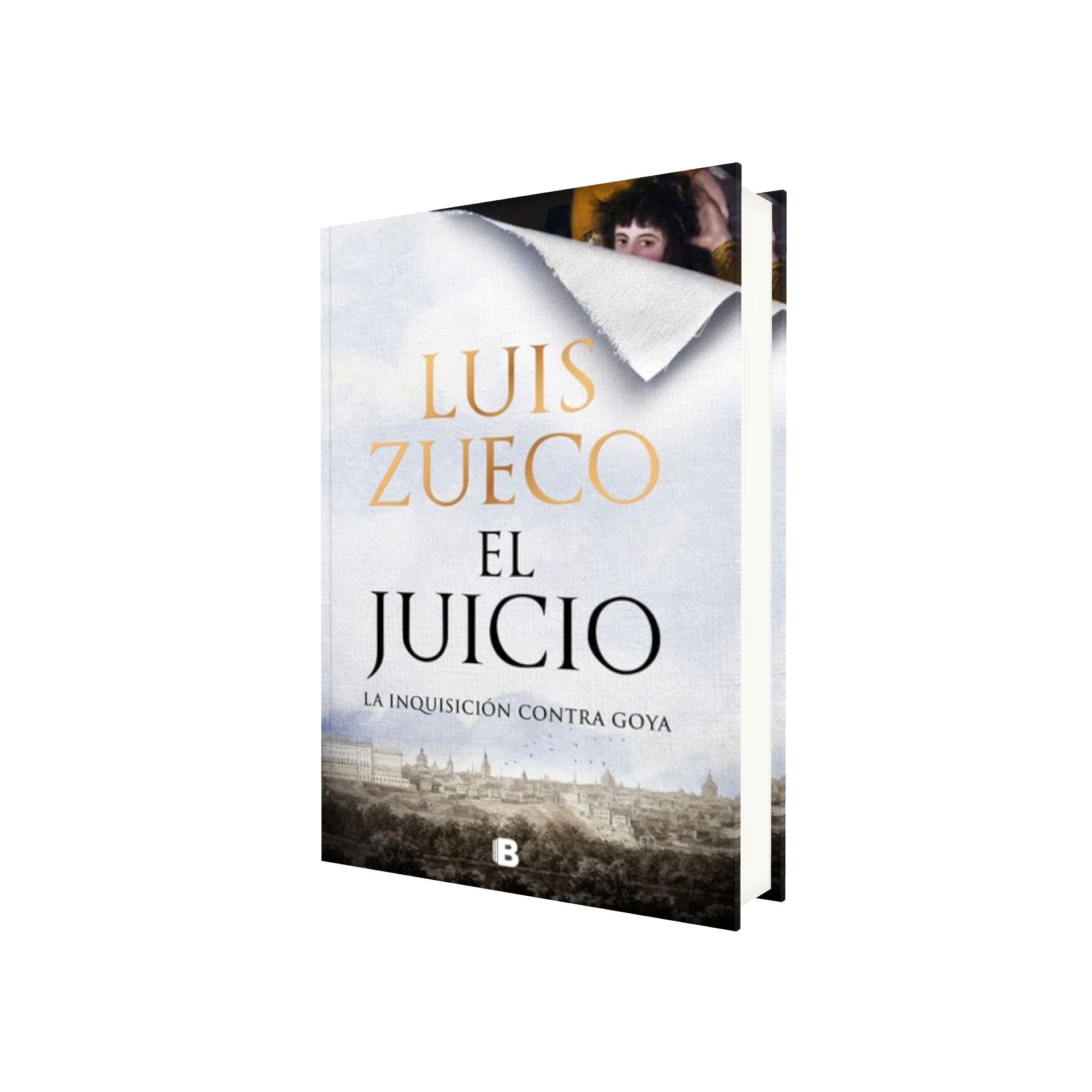 Portada de Libro El Juicio La Inquisición Contra Goya [ Pasta Dura ] [ En Español ] Luis Zueco