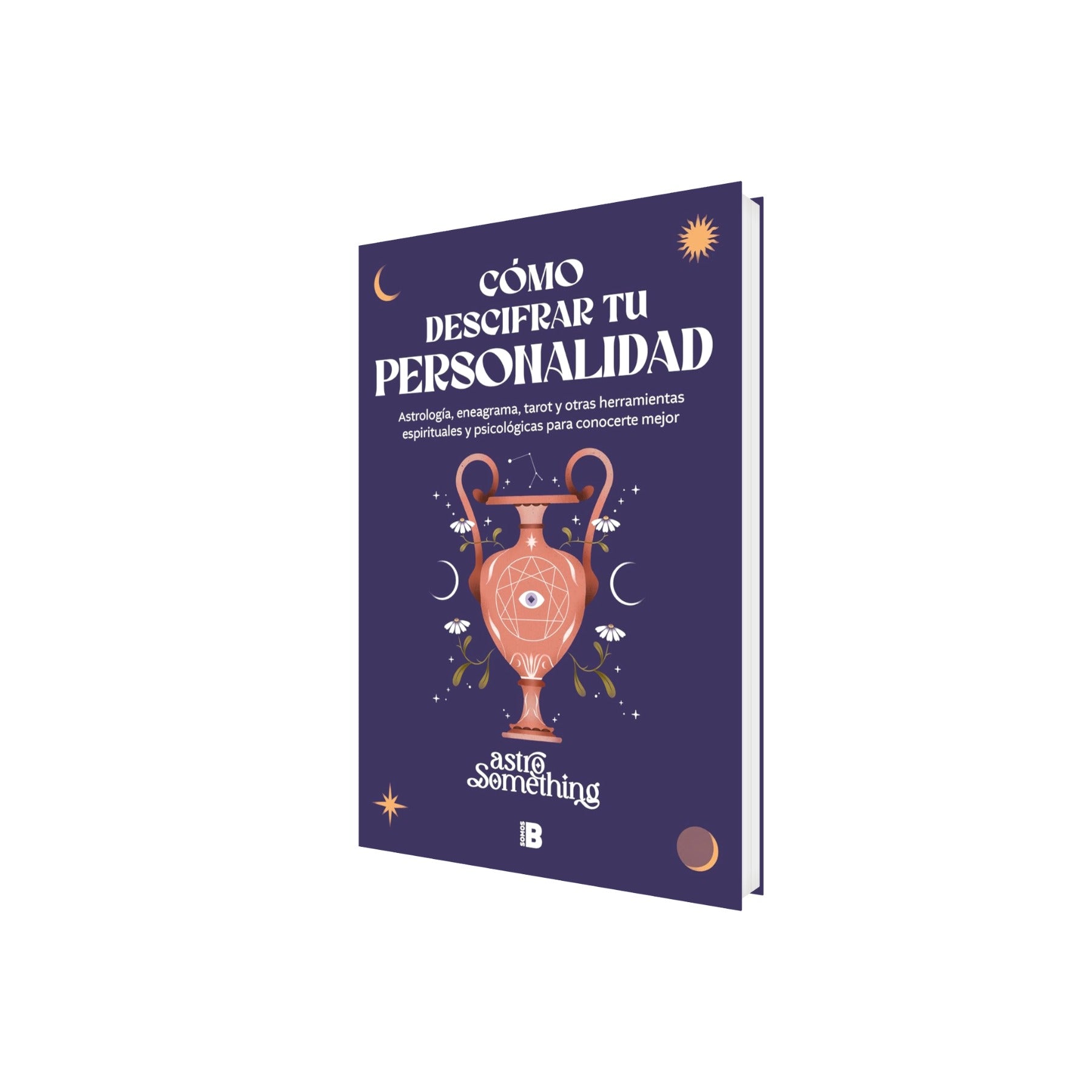 Portada de Libro Cómo Descifrar Tu Personalidad de AstroSomething [ En Español ] Original