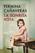 Portada de Libro La Sonrisa Rota Fermina Cañaveras [ En Español ] Original