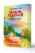 Portada de Libro Viajando Con Megan Maxwell Mejores Destinos De Sus Novelas Megan Maxwell [ En Español ] Original