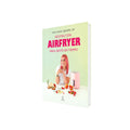 Portada de Libro Recetas con Airfryer para Gente sin Tiempo de Sara Conde @Burpee_Vet [ En Español ] Original
