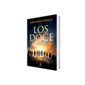 Portada de Libro Los Doce: Un Retrato Desconocido de los Apóstoles de José María Zavala [ En Español ] Original