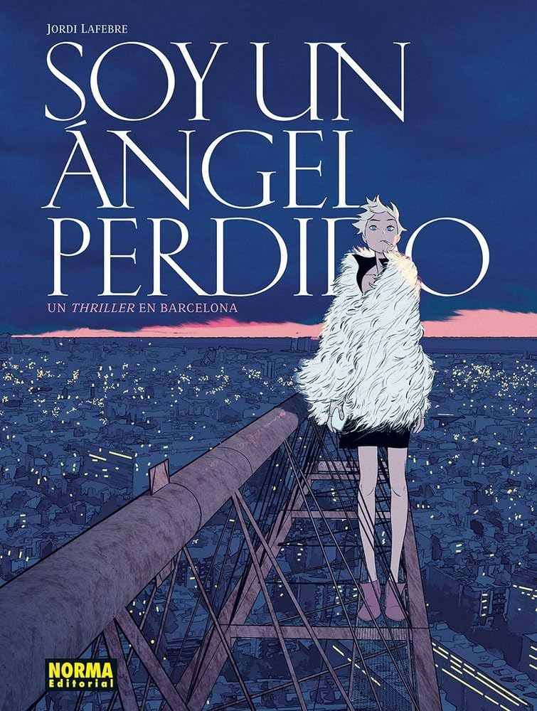 Portada de Cómic Soy Un Ángel Perdido [ Pasta Dura ] [ En Español ] Jordi Lafebre