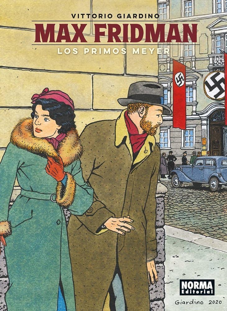 Portada de Cómic Max Fridman Los Primos Meyer [ Pasta Dura ] [ En Español ] Vittorio Giardino