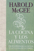 Portada de Libro La Cocina Y Los Alimentos: Enciclopedia De La Ciencia [ Pasta Dura ] [ En Español ] Harold Mcgee