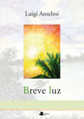 Portada de Libro Breve Luz Luigi Anselmi [ En Español ] Original