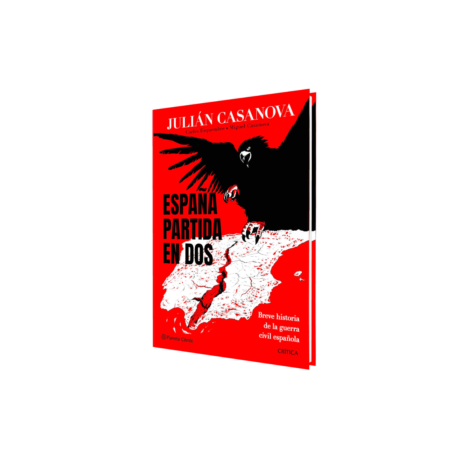 Portada de Cómic España Partida En Dos [ Pasta Dura ] [ En Español ] Esquembre, Casanova