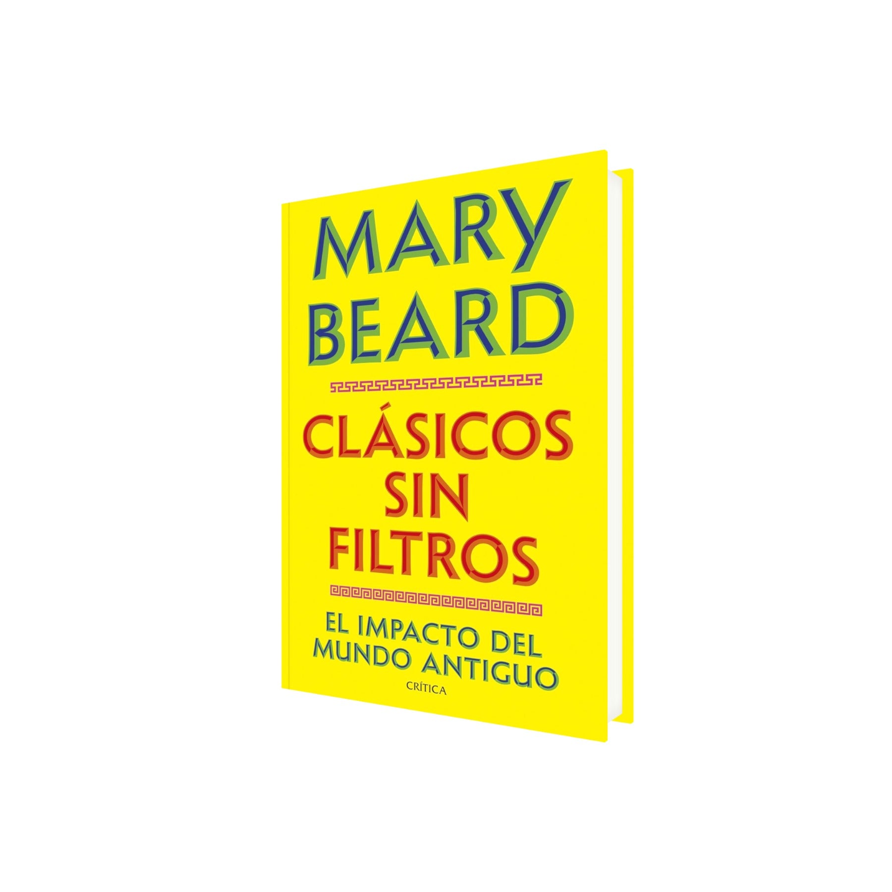 Portada de Libro Clásicos Sin Filtros [ Pasta Dura ] de Mary Beard [ En Español ] Original