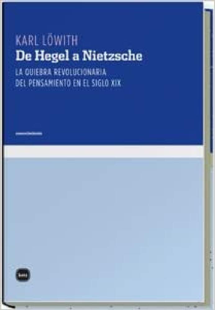 Portada de Libro De Hegel A Nietzsche Karl Löwith [ En Español ] Original