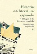 Portada de Libro El Lugar De La Literatura Española Fernando Cabo Aseguinolaza [ En Español ] Original