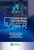 Portada de Libro Terapia Médica Nutricional En Paciente Crítico TMN-PC A. Matos [ En Español ] Original