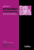 Portada de Libro La Individuación A La Luz De Las Nociones De Forma E Información G. Simondon [ En Español ] Original