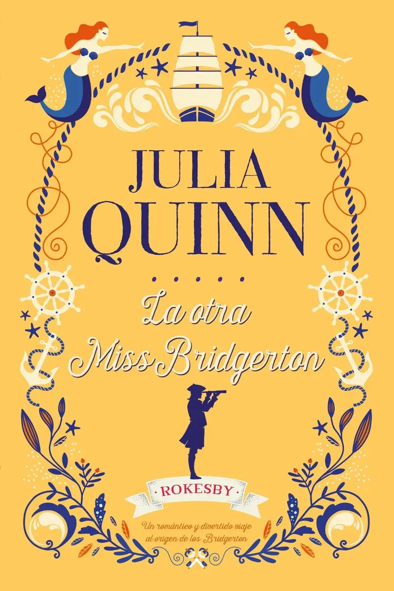 Portada de Libro La Otra Miss Bridgerton Vol.3 [ Rokesby ] Julia Quinn [ En Español ] Original