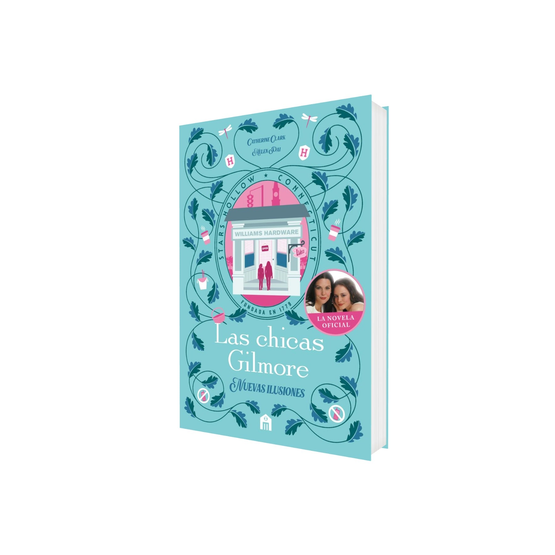 Portada de Libro Las Chicas Gilmore Nuevas Ilusiones Clark, Pai [ En Español ] Original