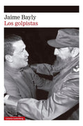Portada de Libro Los Golpistas Jaime Bayly [ En Español ] Original