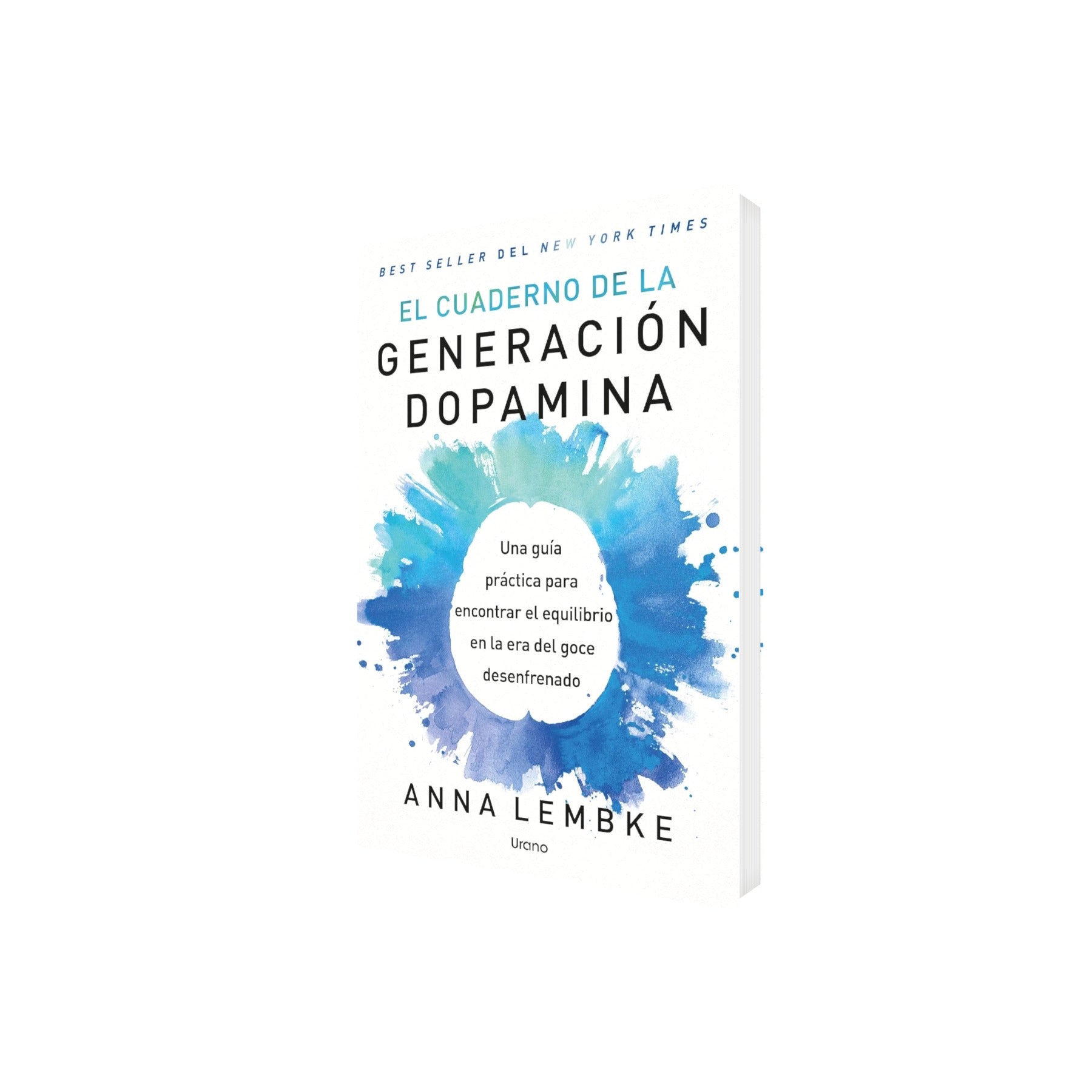 Portada de Libro El Cuaderno de la Generación Dopamina de Anna Lembke [ En Español ] Original