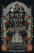 Portada de Donde canta la oscuridad