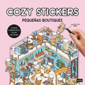 Portada de Libro Pequeñas Boutiques [ Cozy Stickers ] Alain Boyer [ En Español ] Original