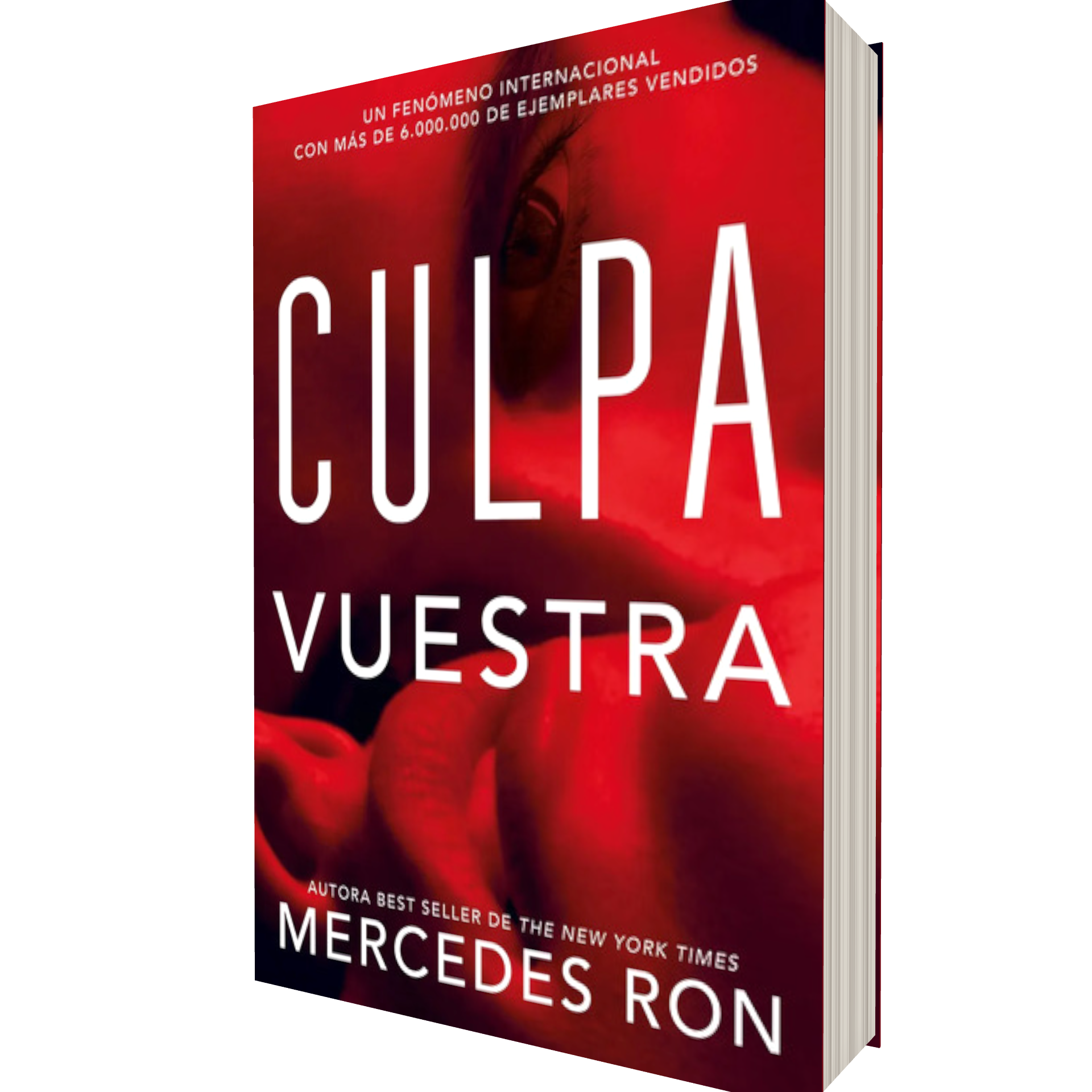 Portada de Libro Culpa Vuestra Vol.4 [ Culpables ] Mercedes Ron [ En Español ] Original