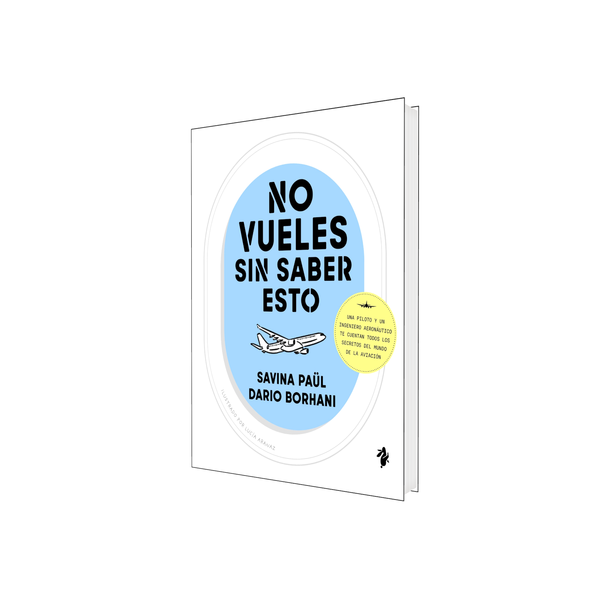 Portada de Libro No Vueles Sin Saber Esto Savina Paül, Dario Borhani [ En Español ] Original