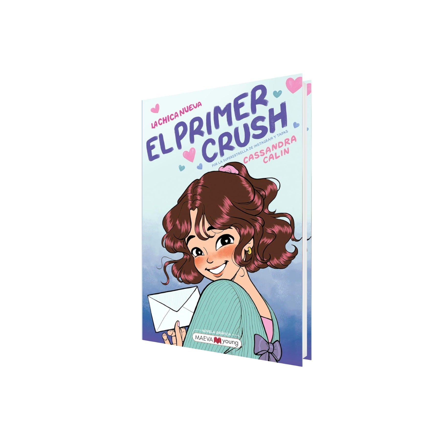 Portada de Libro La Chica Nueva 2: El Primer Crush de Cassandra Calin [ En Español ] Original