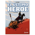 Portada de Cómic El Último Héroe La Historia Del Sheriff William Tilghman [ Pasta Dura ] [ En Español ] Jordi Bernet