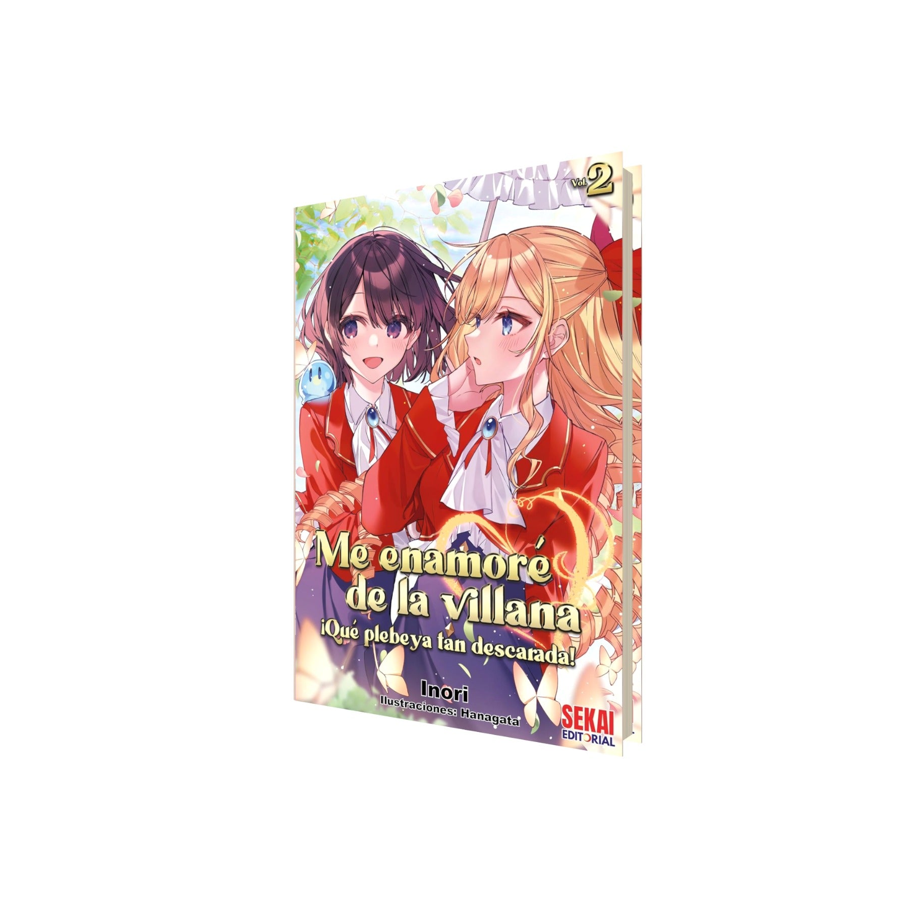 Portada de Manga Me Enamoré De La Villana ¡ Qué Plebeya Tan Descarada ! Vol.2 [ En Español ] Inori, Hanagata
